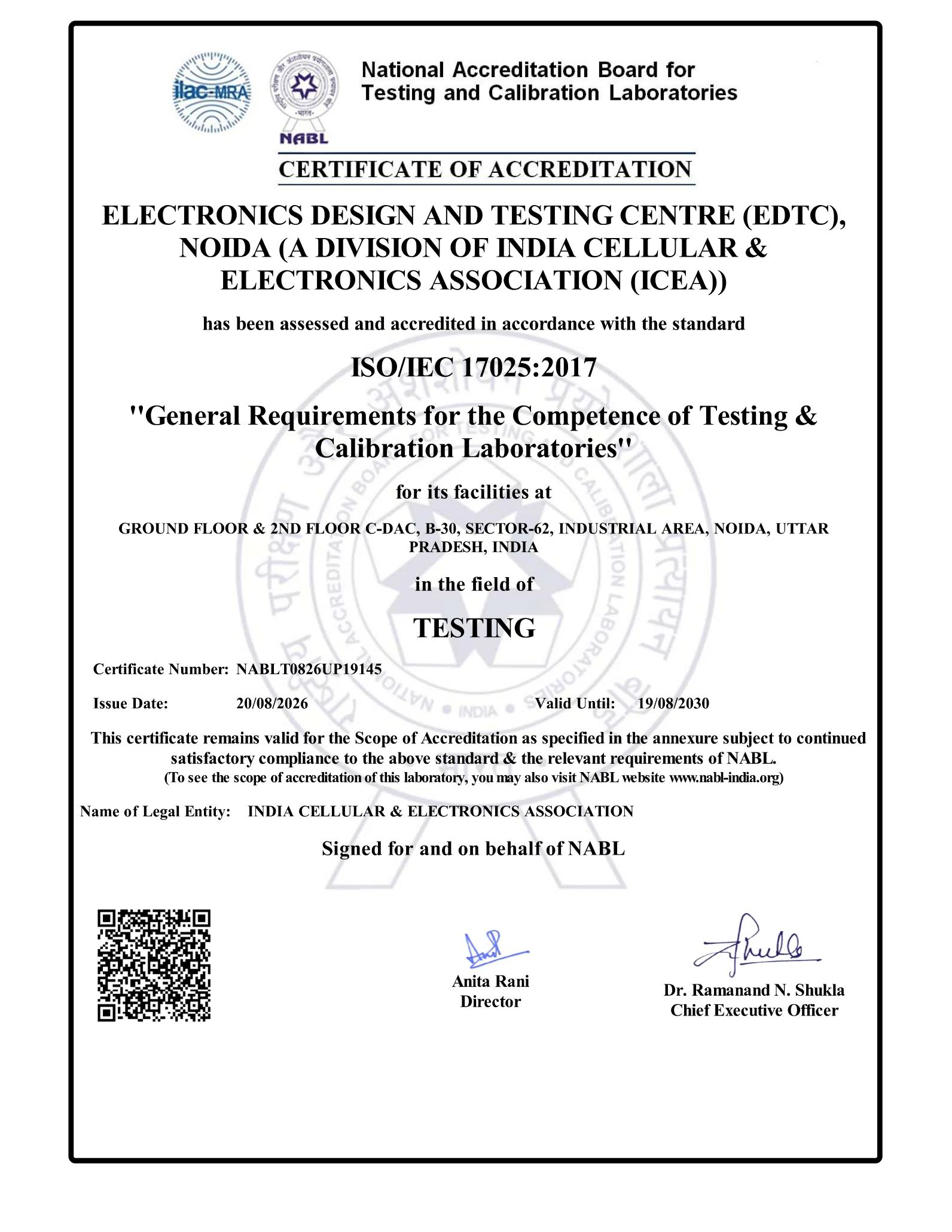 NABL Certificate of Accreditation NABLT0826UP19145 issued to Electronics Design and Testing Centre (EDTC), Noida (A Division of India Cellular & Electronics Association (ICEA)), accredited in accordance with ISO/IEC 17025:2017 in the field of Testing, valid 20 August 2026 to 19 August 2030.